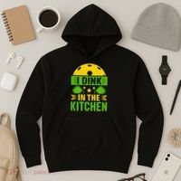 I Dink In The Kitchen Funny Pickleball Hoodie thumb 3