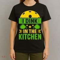 I Dink In The Kitchen Funny Pickleball T-Shirt thumb 4