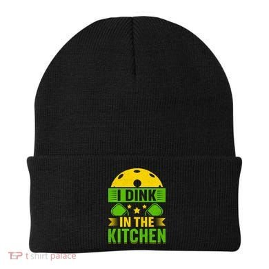 I Dink In The Kitchen Funny Pickleball Beanie