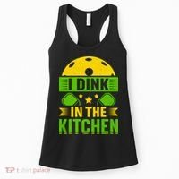 I Dink In The Kitchen Funny Pickleball Women's Tank Top thumb 0