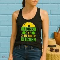I Dink In The Kitchen Funny Pickleball Women's Tank Top thumb 2