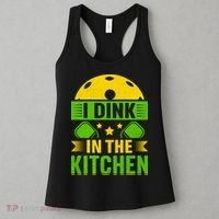 I Dink In The Kitchen Funny Pickleball Women's Tank Top thumb 3