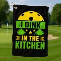 I Dink In The Kitchen Funny Pickleball Golf Towel thumb 1