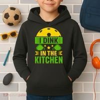 I Dink In The Kitchen Funny Pickleball Kids Hoodie thumb 2