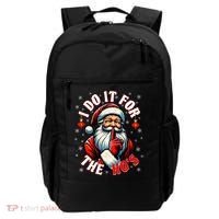 I Do It For The HoS Santa Backpack thumb 0