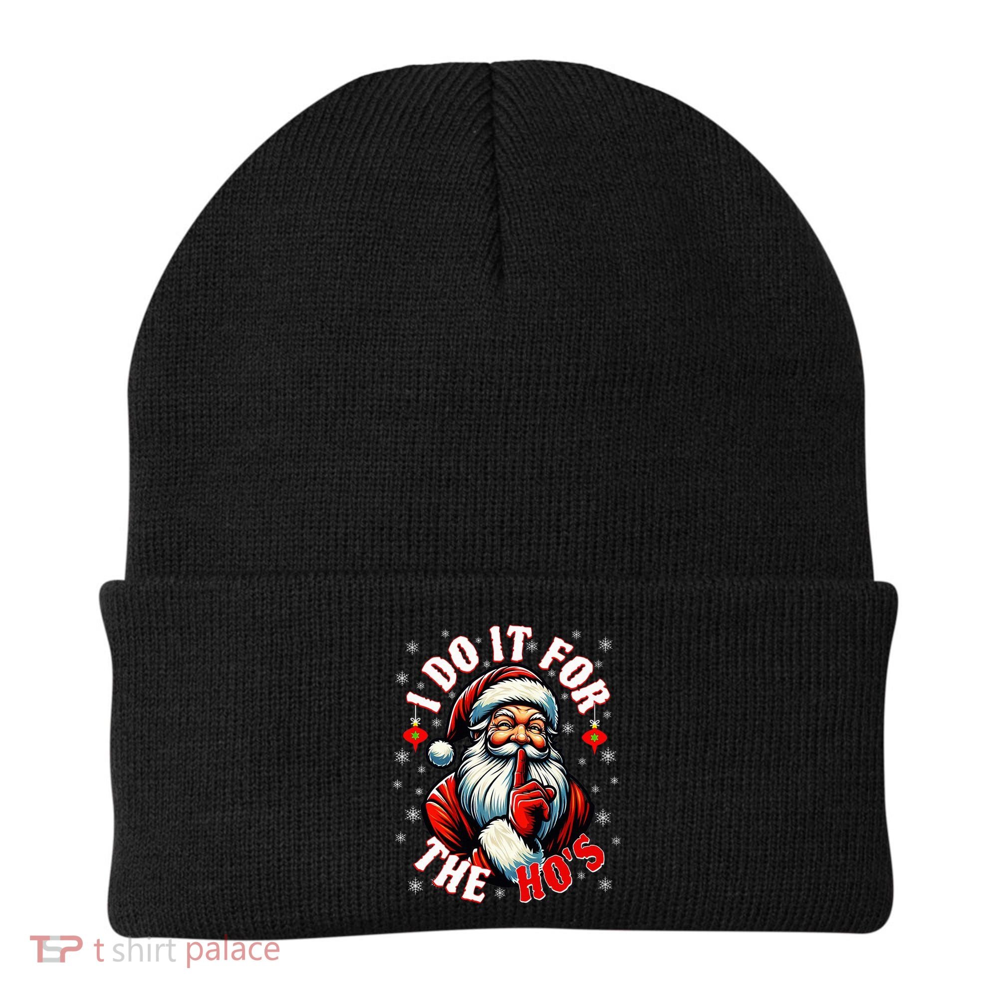 I Do It For The HoS Santa Beanie