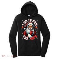 I Do It For The HoS Santa Women's Hoodie thumb 0