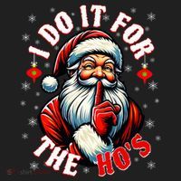 I Do It For The HoS Santa Hat thumb 2
