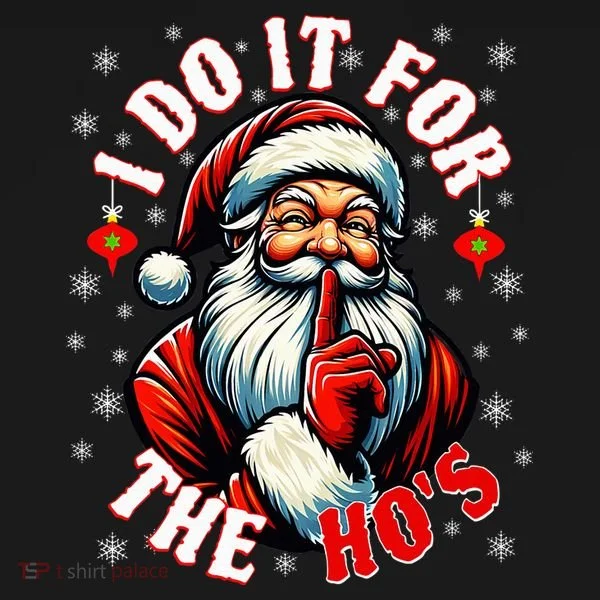 I Do It For The HoS Santa Toddler Hoodie