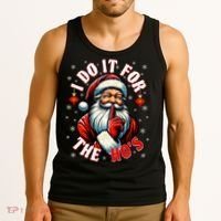 I Do It For The HoS Santa Tank Top thumb 3