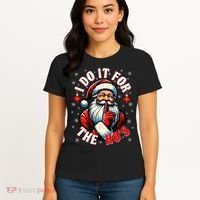 I Do It For The HoS Santa Women's T-Shirt thumb 4
