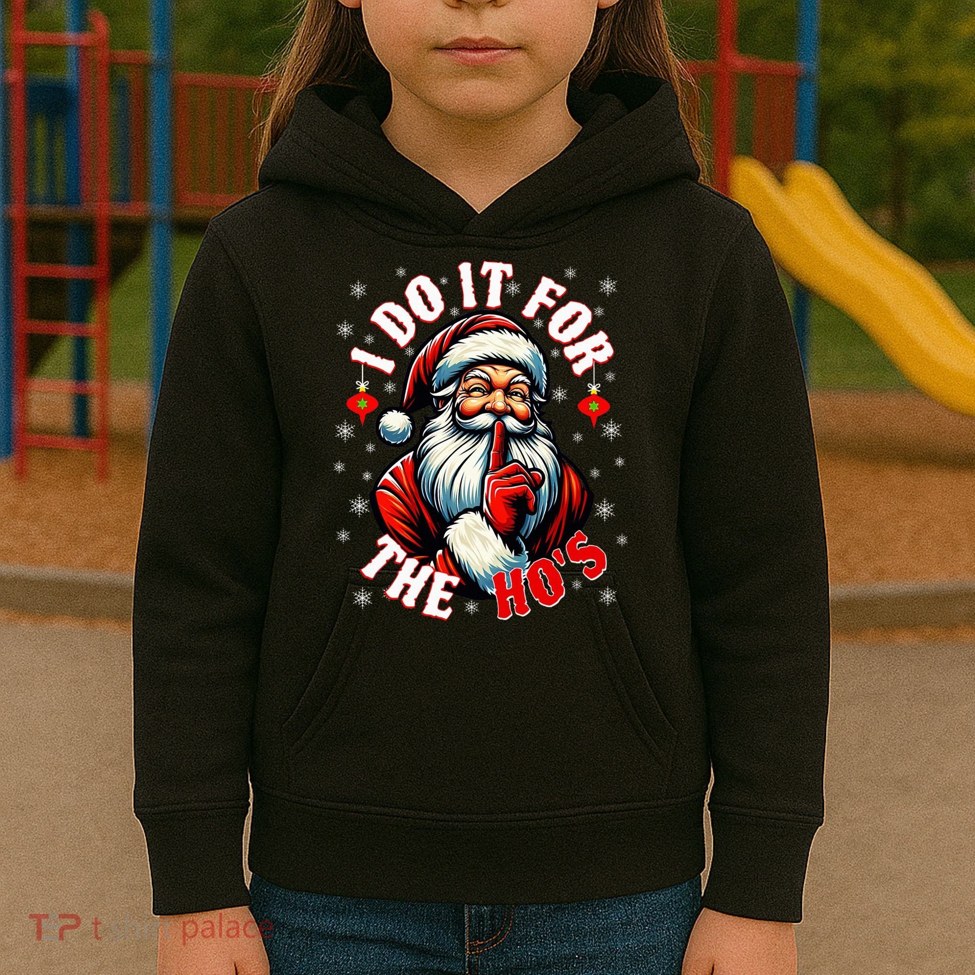 I Do It For The HoS Santa Kids Hoodie