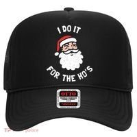 I Do It For The Ho&39;s Funny Christmas Hat thumb 0