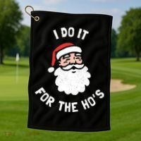 I Do It For The Ho&39;s Funny Christmas Golf Towel thumb 1
