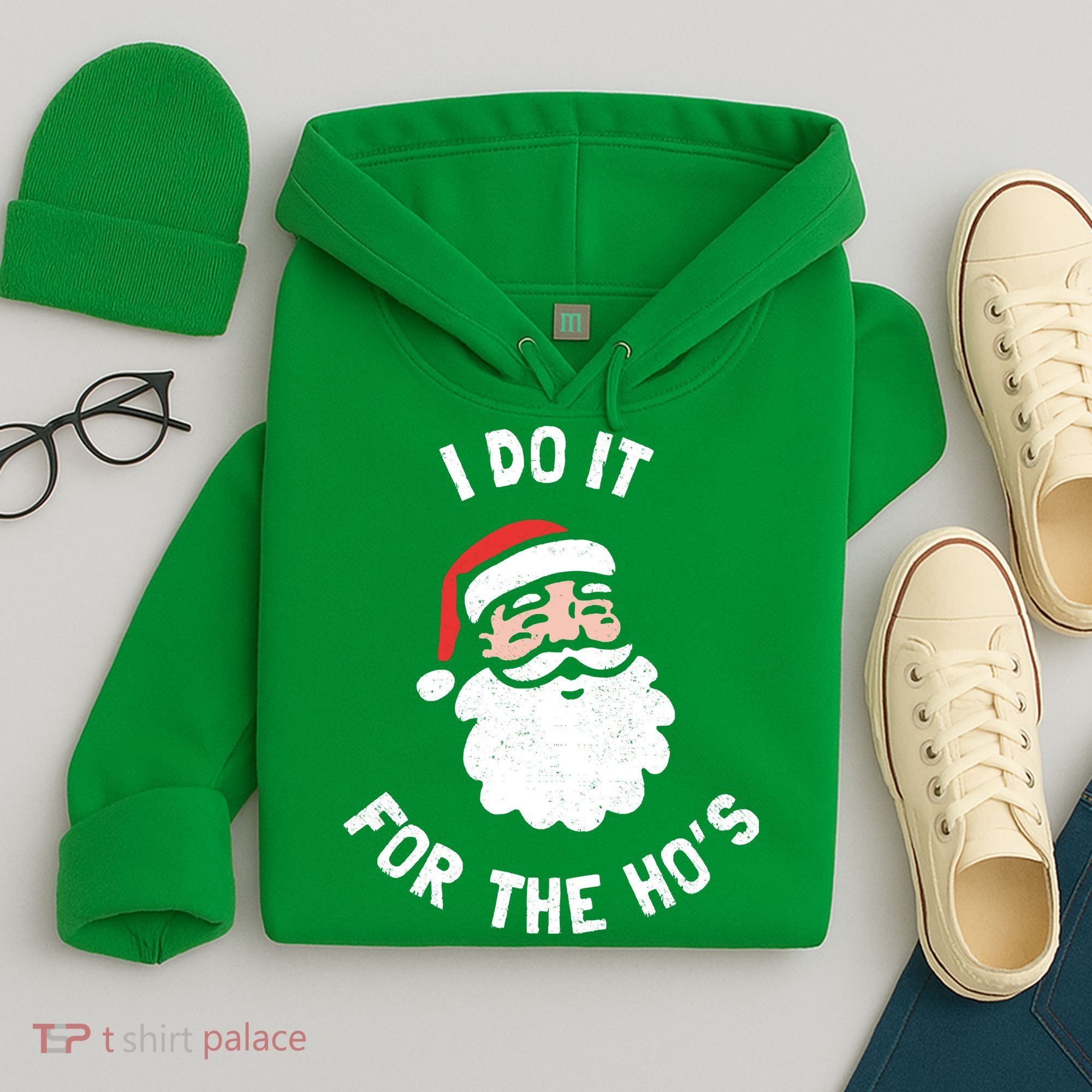 I Do It For The Ho&39;s Funny Christmas Hoodie