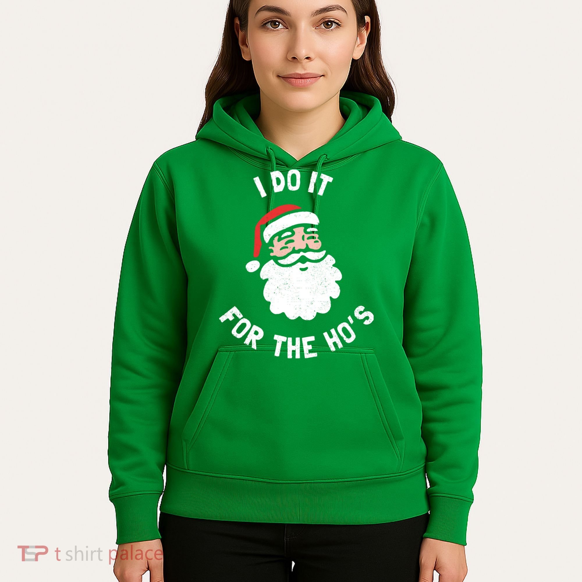 I Do It For The Ho&39;s Funny Christmas Hoodie