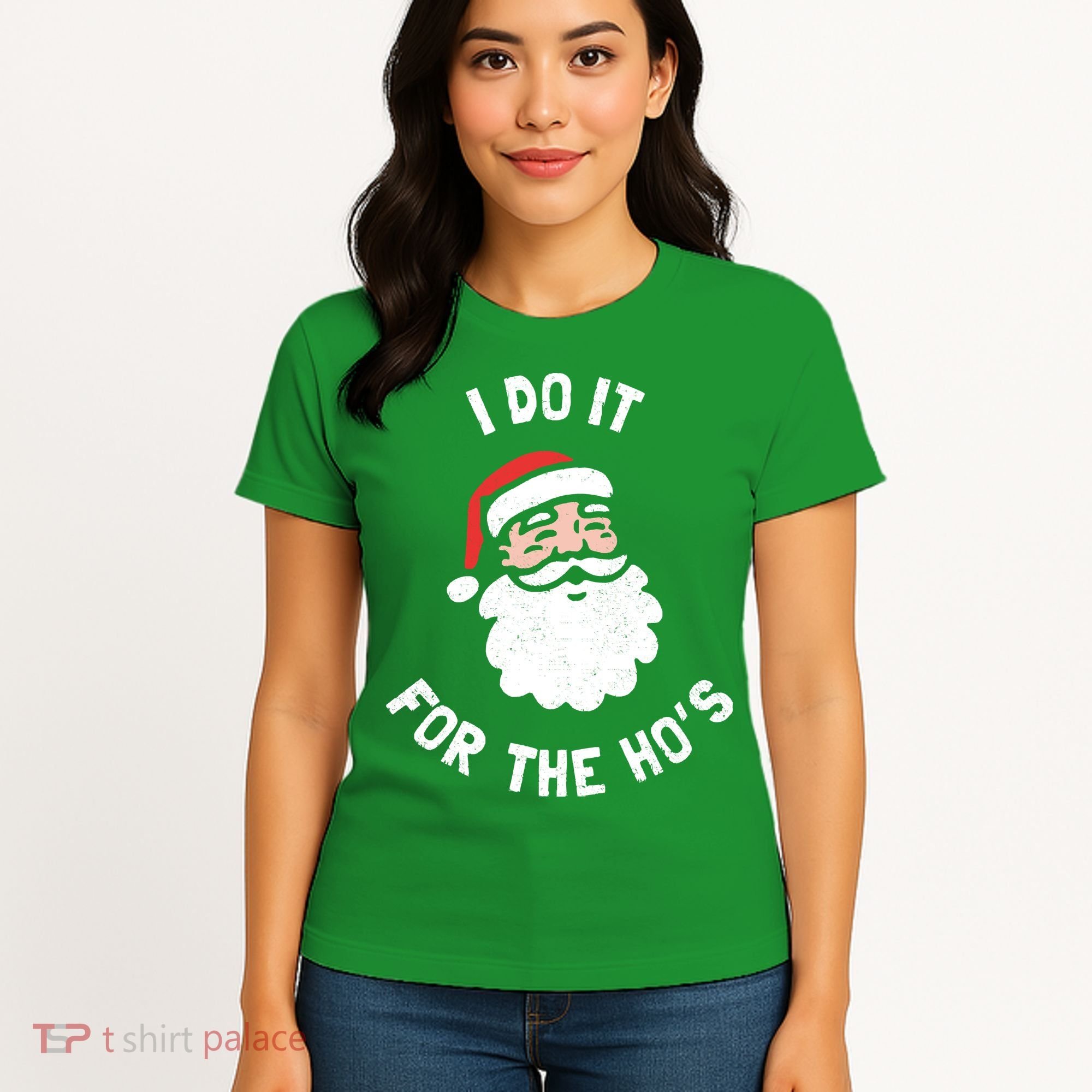 I Do It For The Ho&39;s Funny Christmas Women's T-Shirt