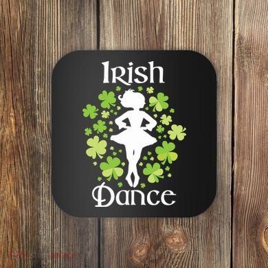 Irish Dance Irish Dancer Ceili Reel Dance Coaster