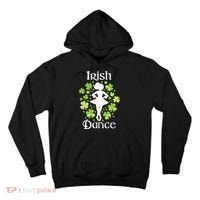 Irish Dance Irish Dancer Ceili Reel Dance Tall Hoodie thumb 0