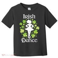 Irish Dance Irish Dancer Ceili Reel Dance Toddler T-Shirt thumb 0