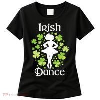 Irish Dance Irish Dancer Ceili Reel Dance Women's T-Shirt thumb 0