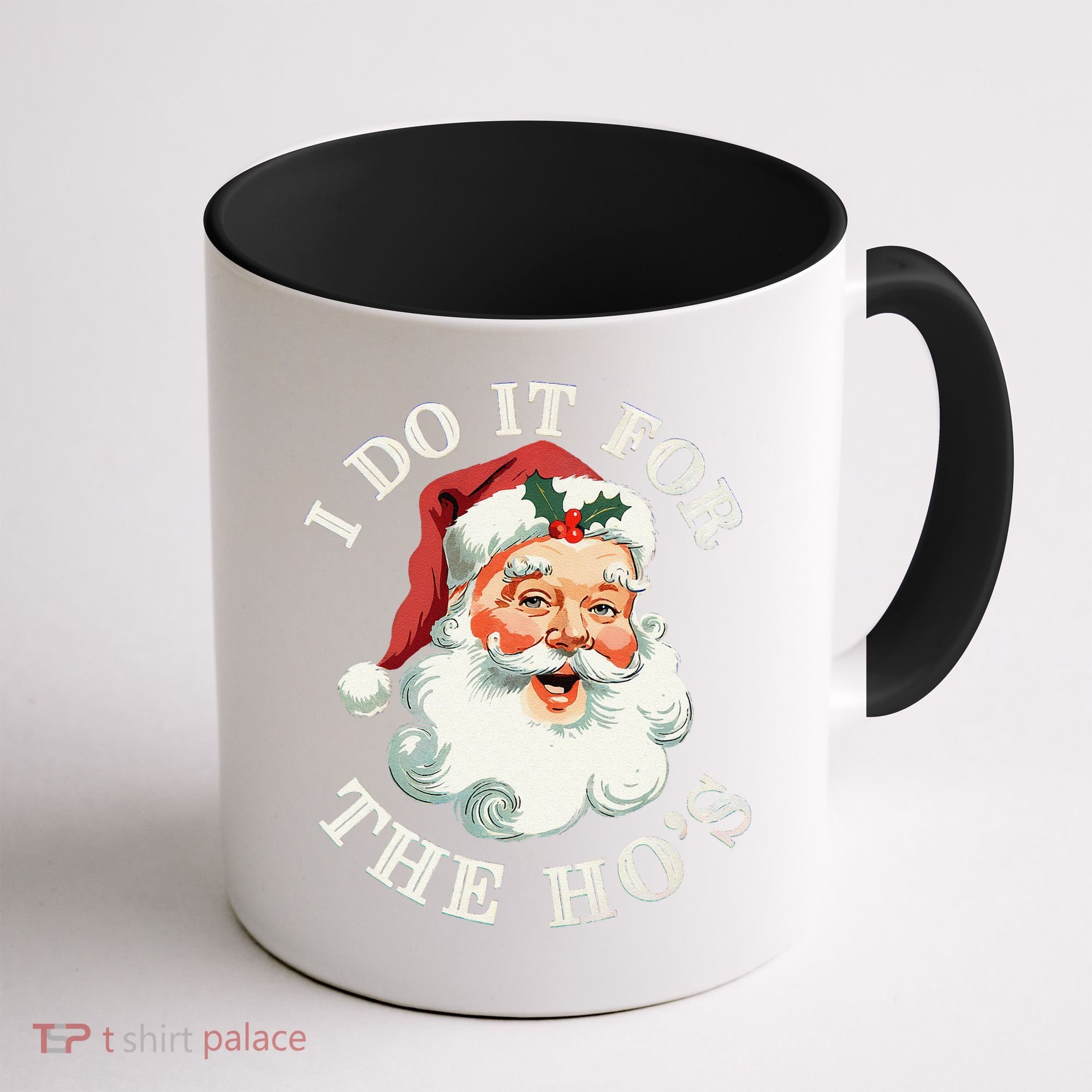 I Do It For The Hos Funny Inappropriate Christmas Santa Face Gift Coffee Mug