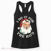 I Do It For The Hos Funny Inappropriate Christmas Santa Face Gift Women's Tank Top thumb 0