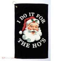 I Do It For The Hos Funny Inappropriate Christmas Santa Face Gift Golf Towel thumb 0