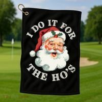 I Do It For The Hos Funny Inappropriate Christmas Santa Face Gift Golf Towel thumb 1
