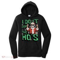 I Do It For The HoS Funny Christmas Santa Claus Women's Hoodie thumb 0
