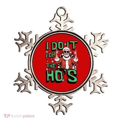 I Do It For The HoS Funny Christmas Santa Claus Ornament