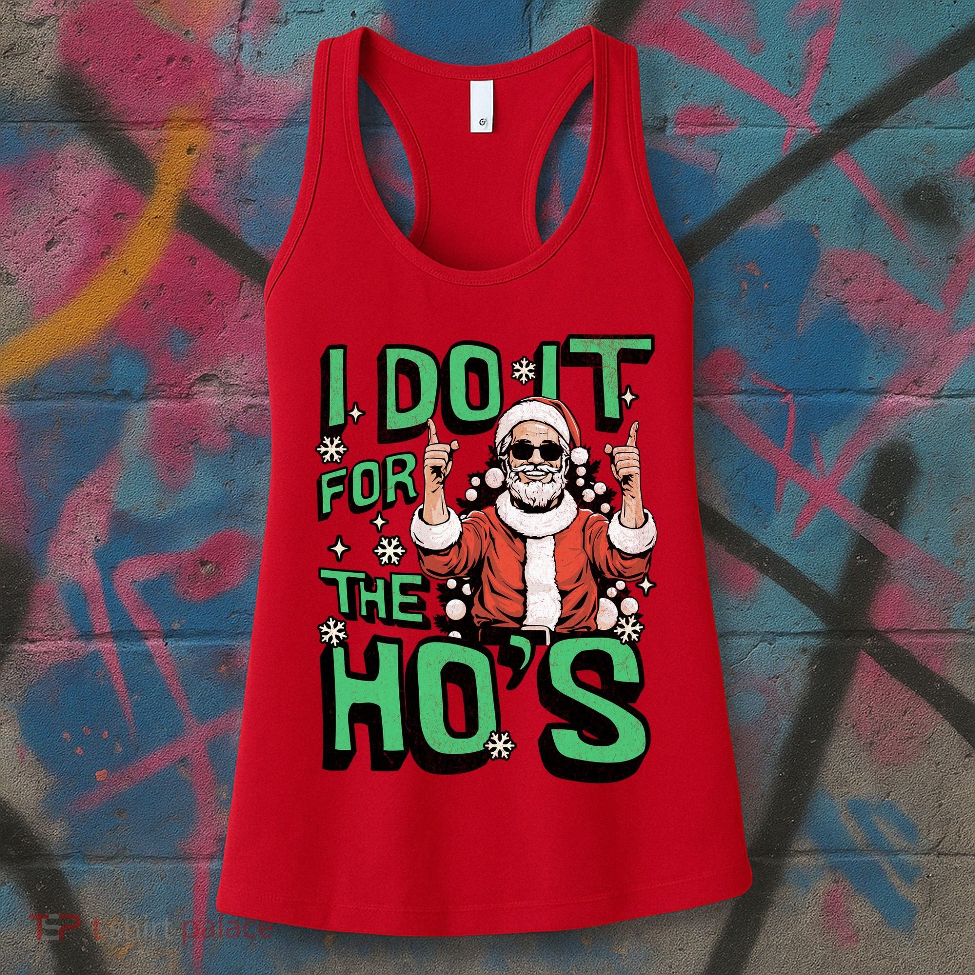 I Do It For The HoS Funny Christmas Santa Claus Women's Tank Top