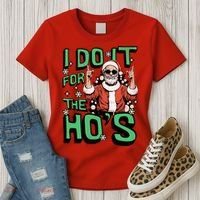 I Do It For The HoS Funny Christmas Santa Claus Women's T-Shirt thumb 3