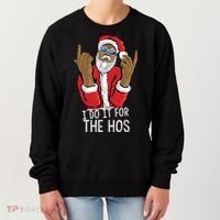 I Do It For The Hos American African Santa Gift Women's Sweatshirt thumb 0