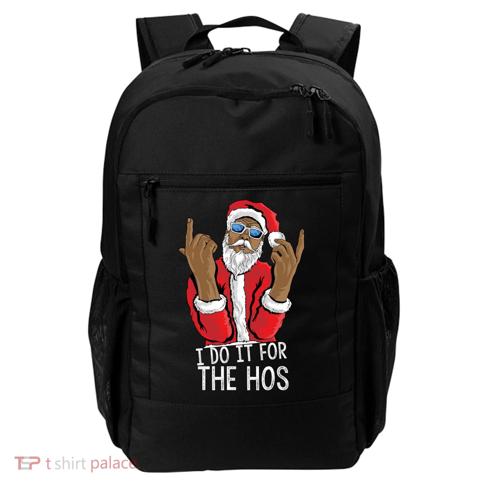 I Do It For The Hos American African Santa Gift Backpack
