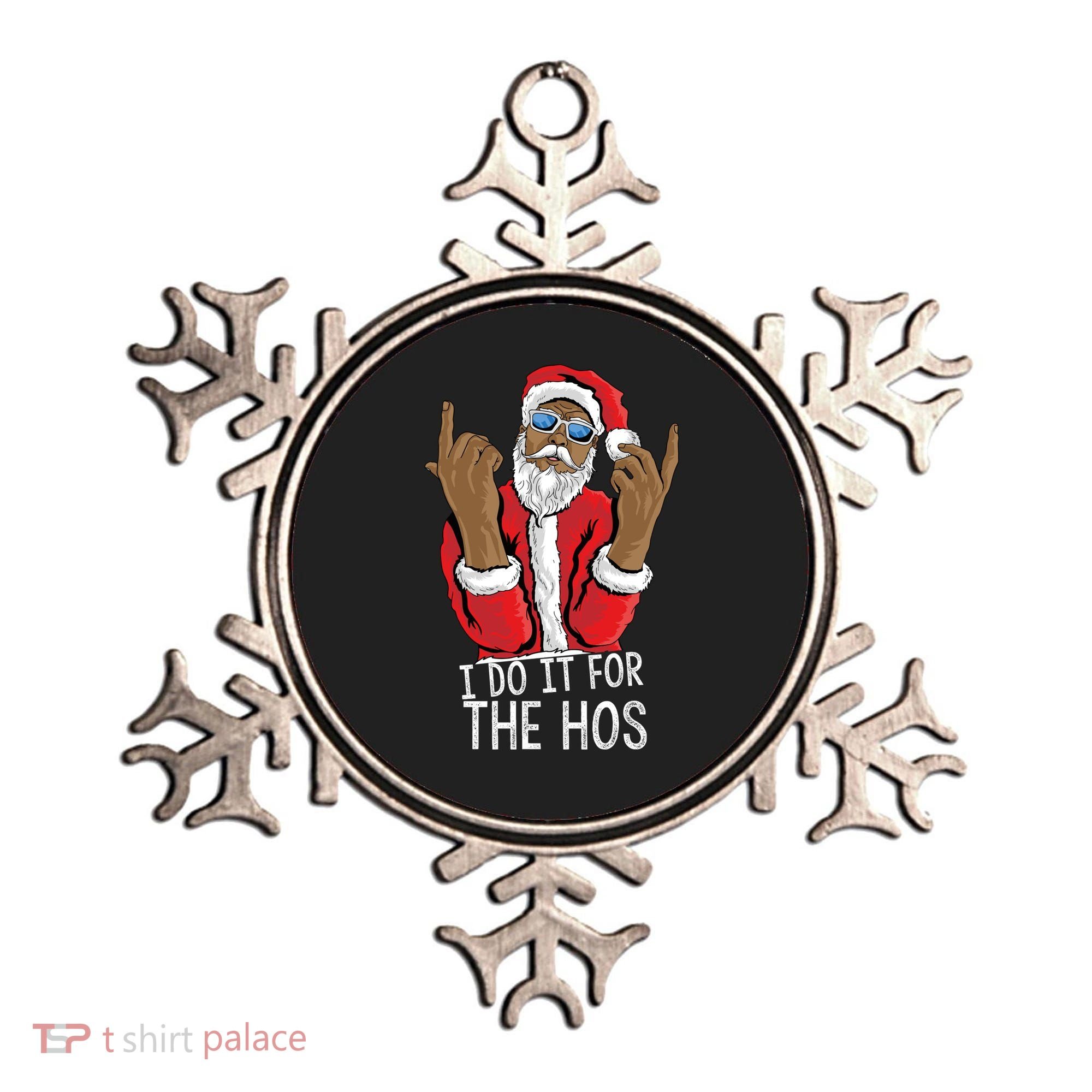 I Do It For The Hos American African Santa Gift Ornament