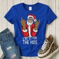 I Do It For The Hos American African Santa Gift Women's T-Shirt thumb 3