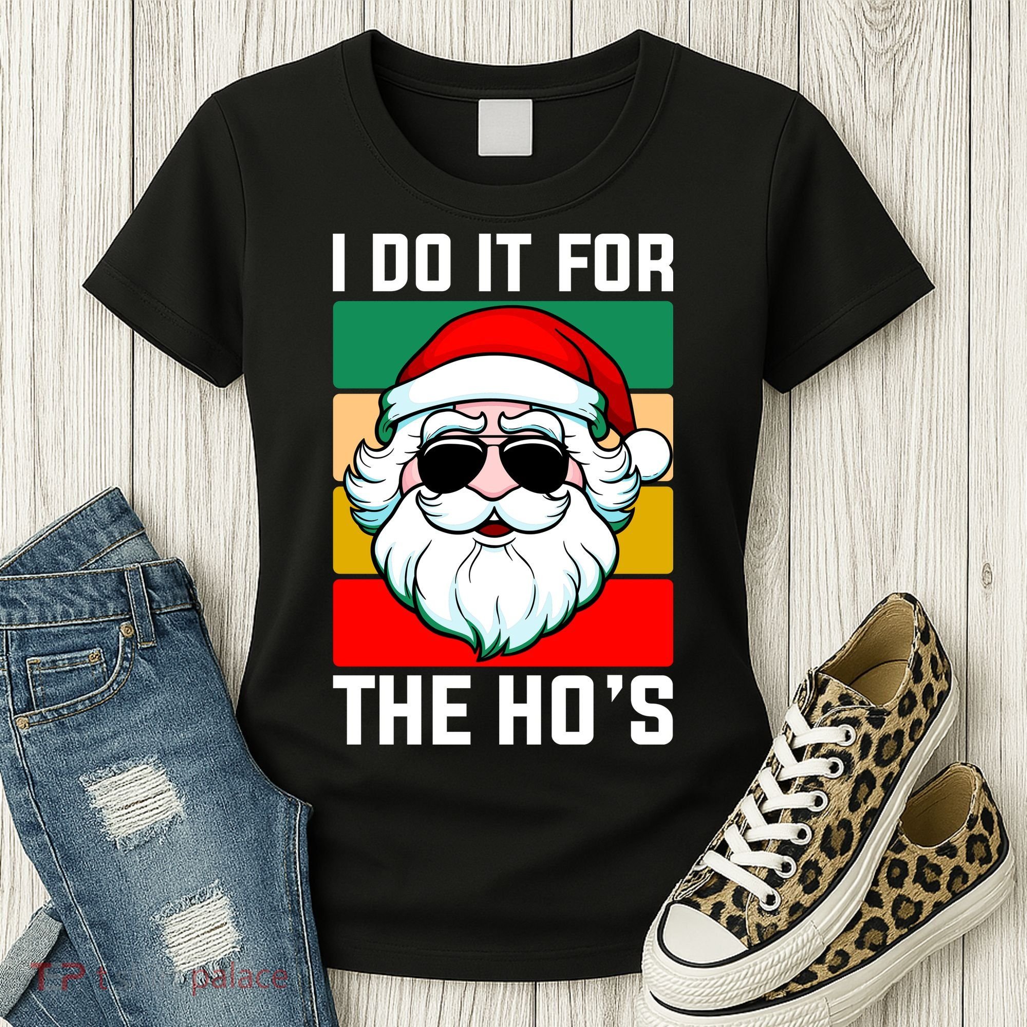 I Do It For The Hos Santa Claus Shades Funny Christmas Women's T-Shirt