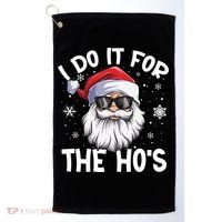 I Do It For The Hos Christmas In July Santa Claus Meaningful Gift Golf Towel thumb 0