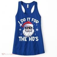 I Do It For The Hos Christmas In July Santa Claus Meaningful Gift Women's Tank Top thumb 0