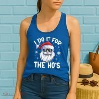 I Do It For The Hos Christmas In July Santa Claus Meaningful Gift Women's Tank Top thumb 2