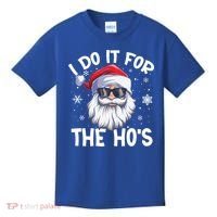 I Do It For The Hos Christmas In July Santa Claus Meaningful Gift Kids T-Shirt thumb 0