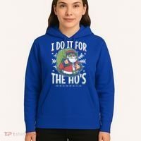 I Do It For The Hos Christmas Gift Hoodie thumb 5