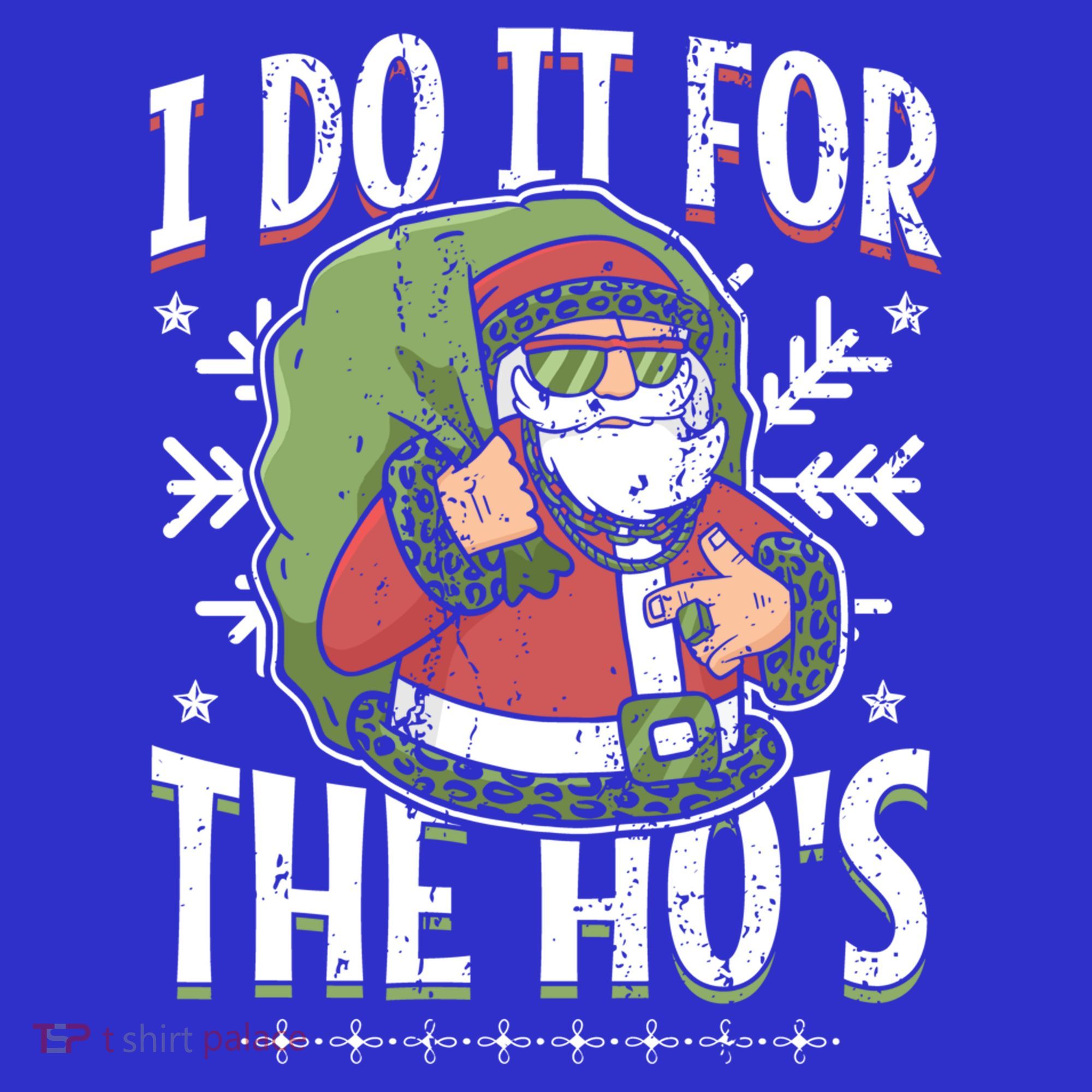 I Do It For The Hos Christmas Gift Women's Tank Top