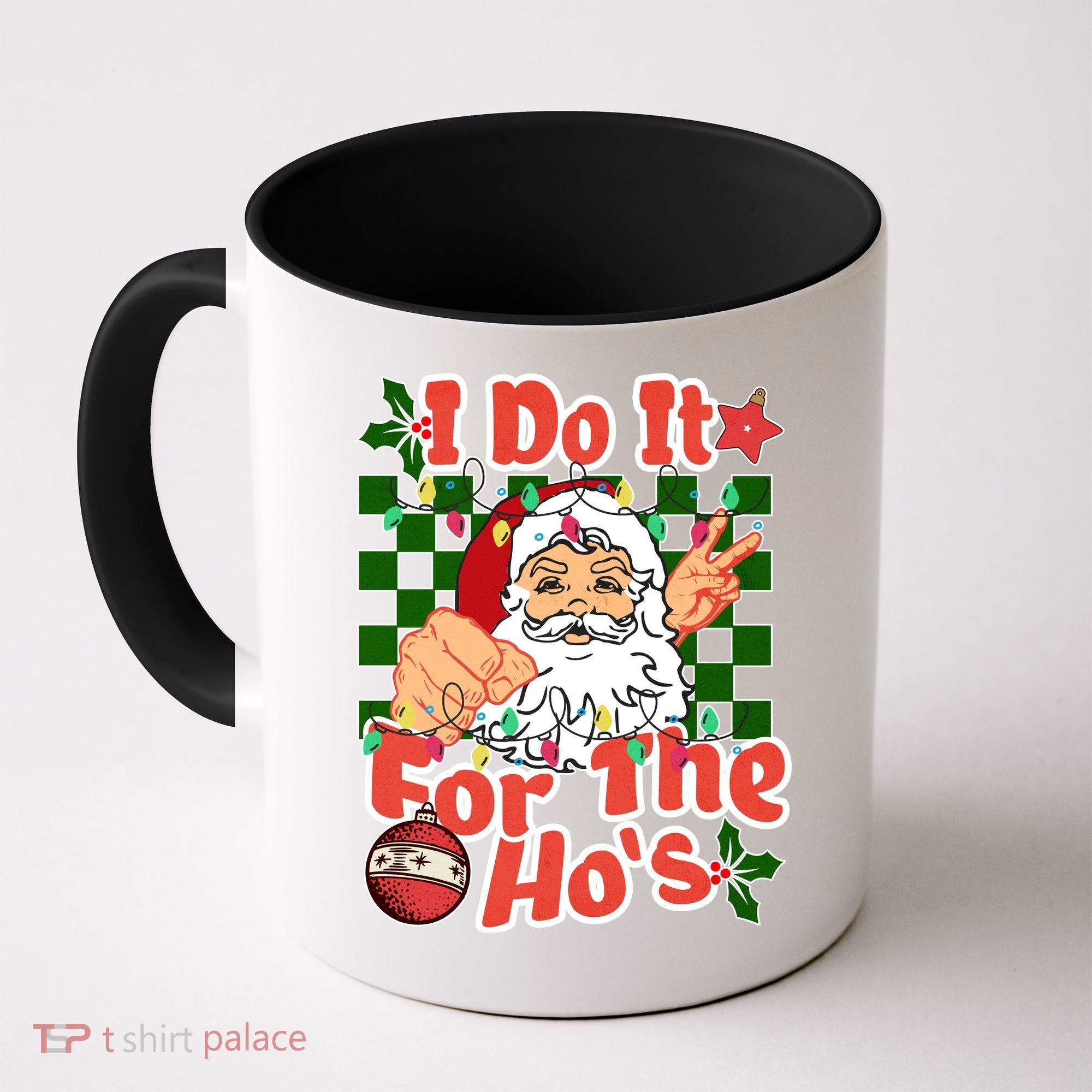 I Do It For The Hos Santa Claus Christmas Lights Coffee Mug