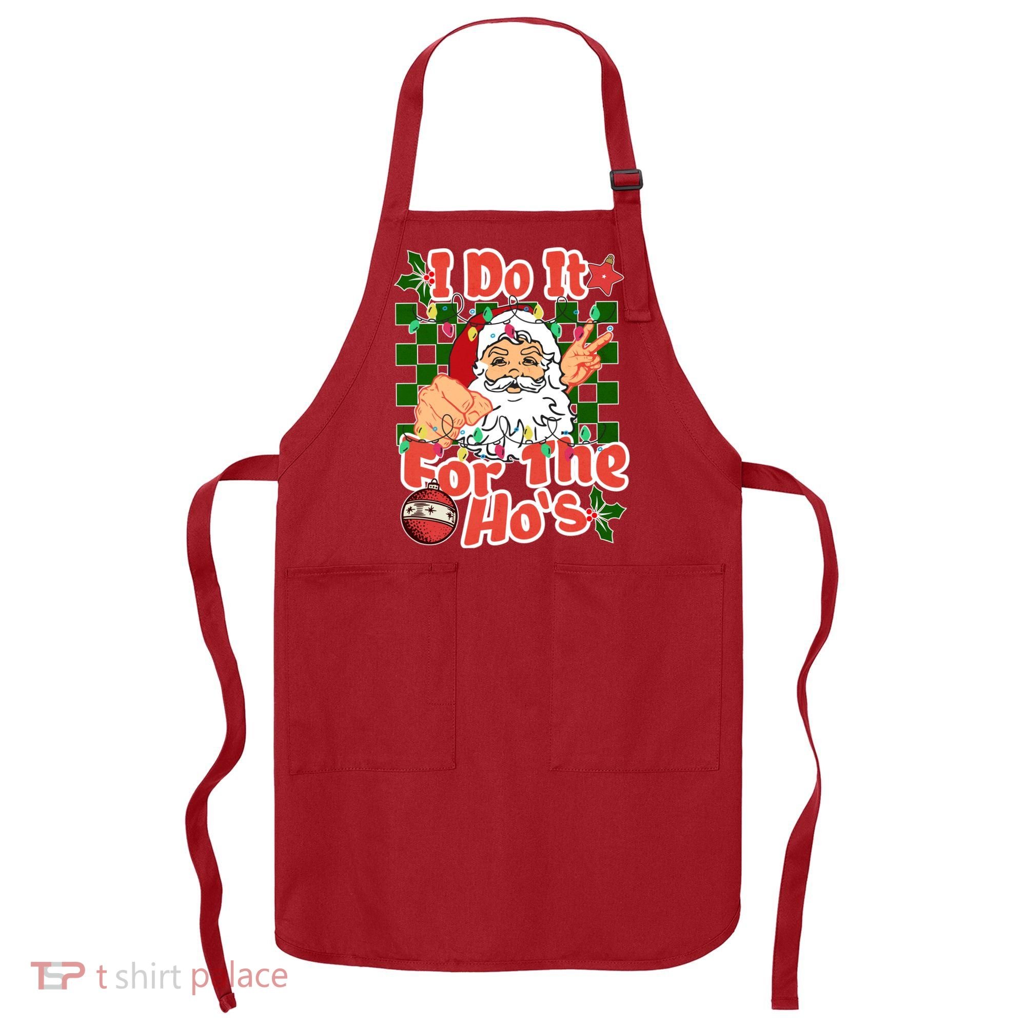 I Do It For The Hos Santa Claus Christmas Lights Apron