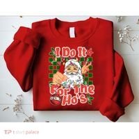 I Do It For The Hos Santa Claus Christmas Lights Sweatshirt thumb 2