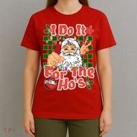 I Do It For The Hos Santa Claus Christmas Lights T-Shirt thumb 4