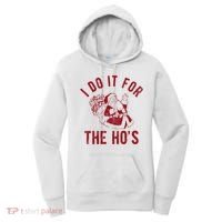 I Do It For The Hos Funny Santa Claus Christmas Holiday Women's Hoodie thumb 0