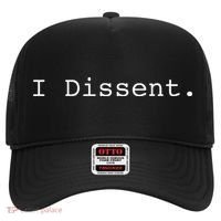 I Dissent Hat thumb 0